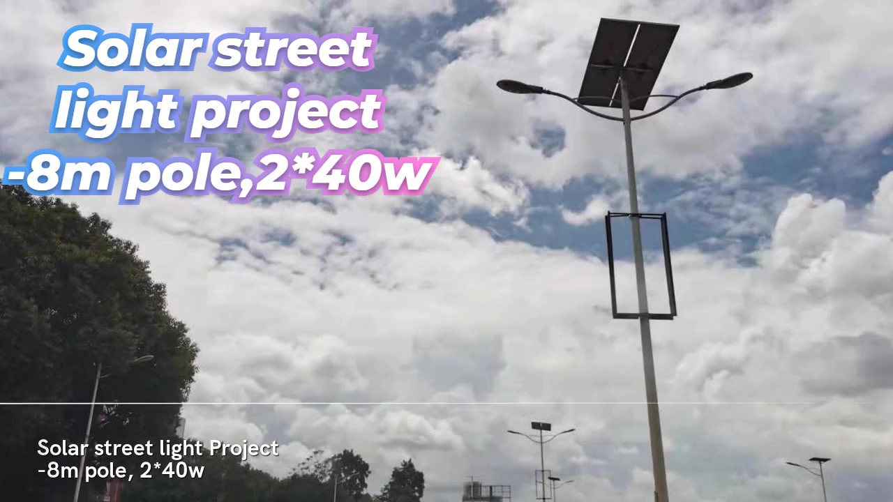 CHZ lighting solar street light Project - 8m pole, 2*40w